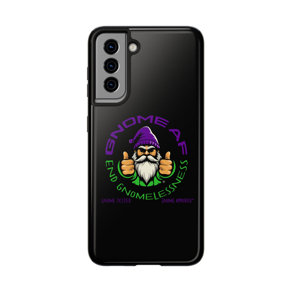 End Gnomelessness Tough Phone Cases - Apple & Samsung