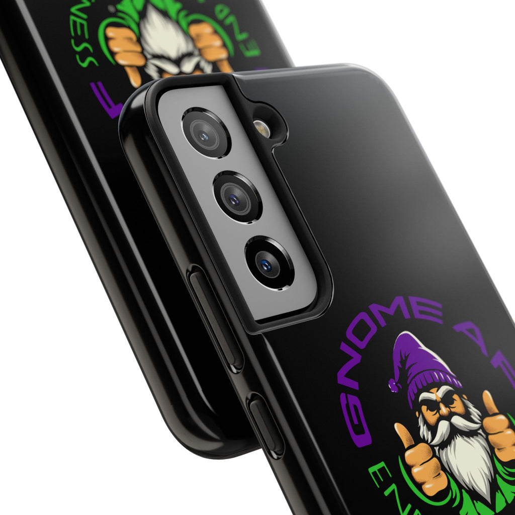 End Gnomelessness Tough Phone Cases - Apple & Samsung