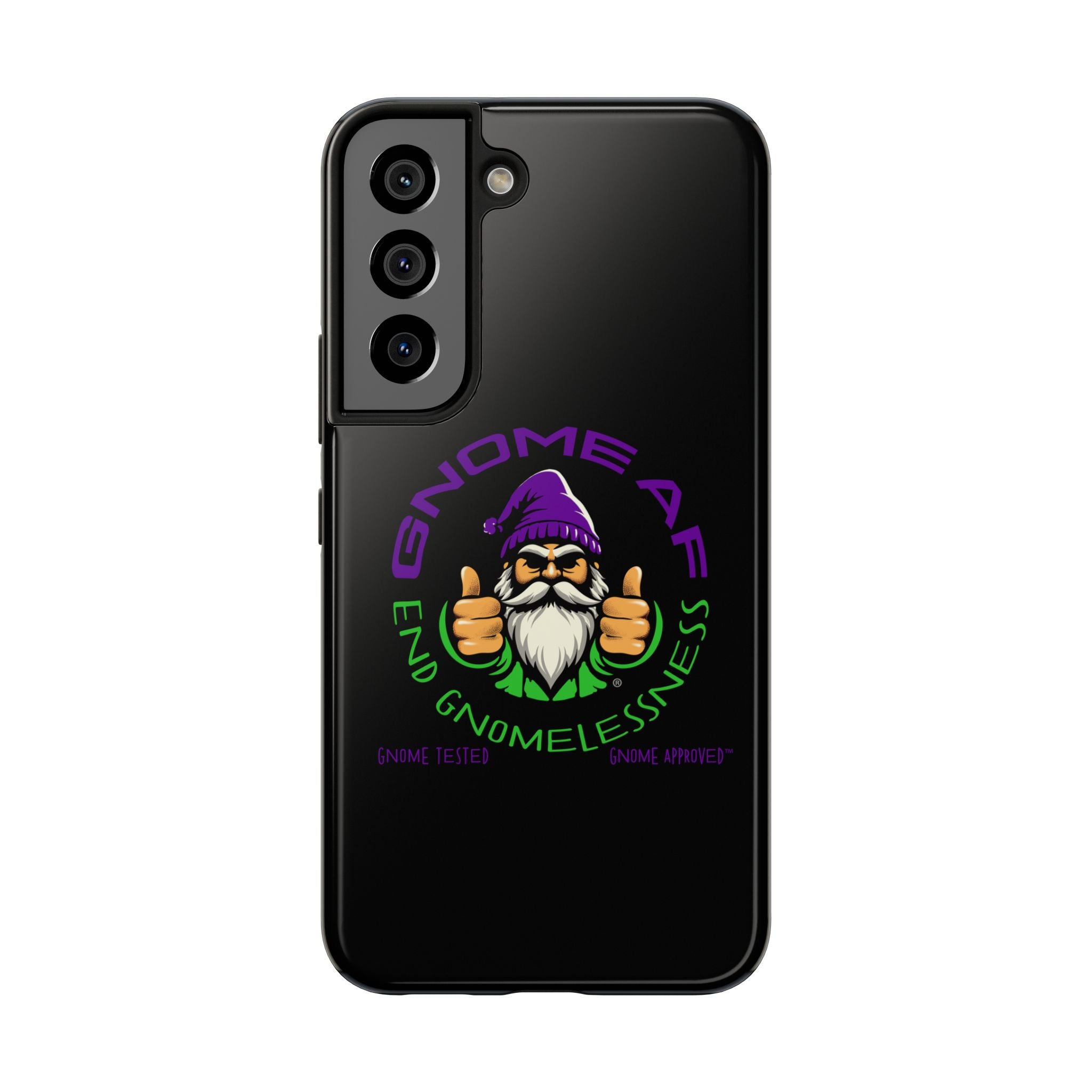 End Gnomelessness Tough Phone Cases - Apple & Samsung