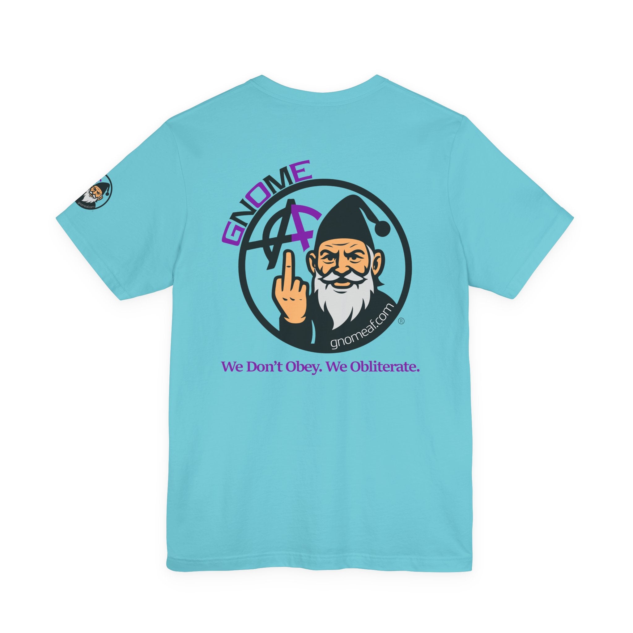 Gnome AF Originals - We Don't Obey. Graphic Tee