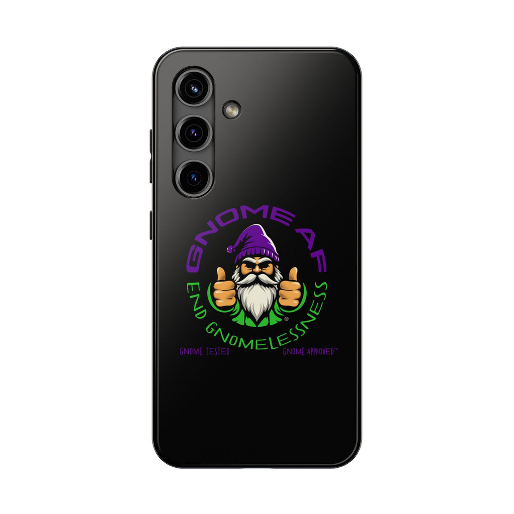 End Gnomelessness Tough Phone Cases - Apple & Samsung